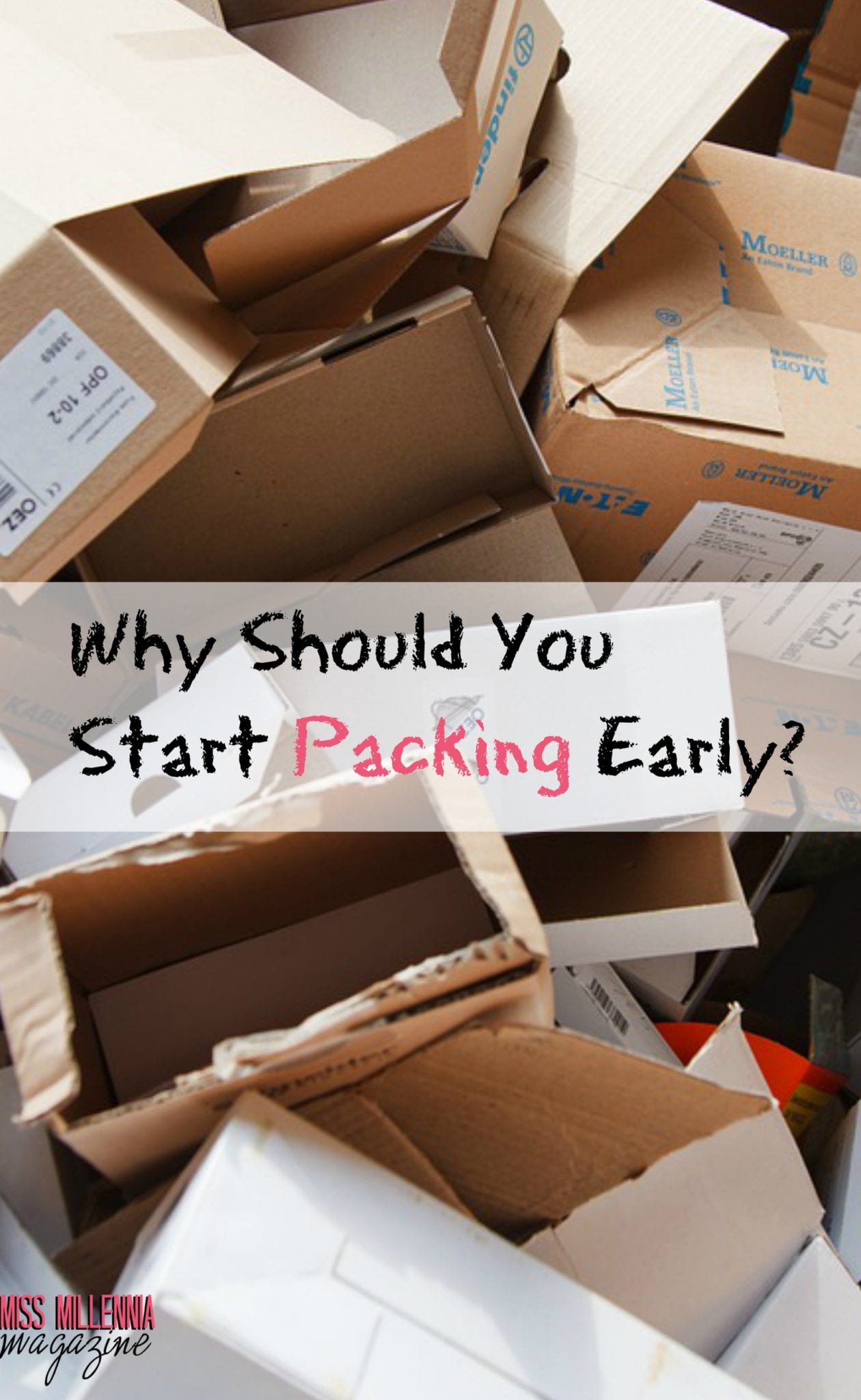why-should-you-start-packing-early