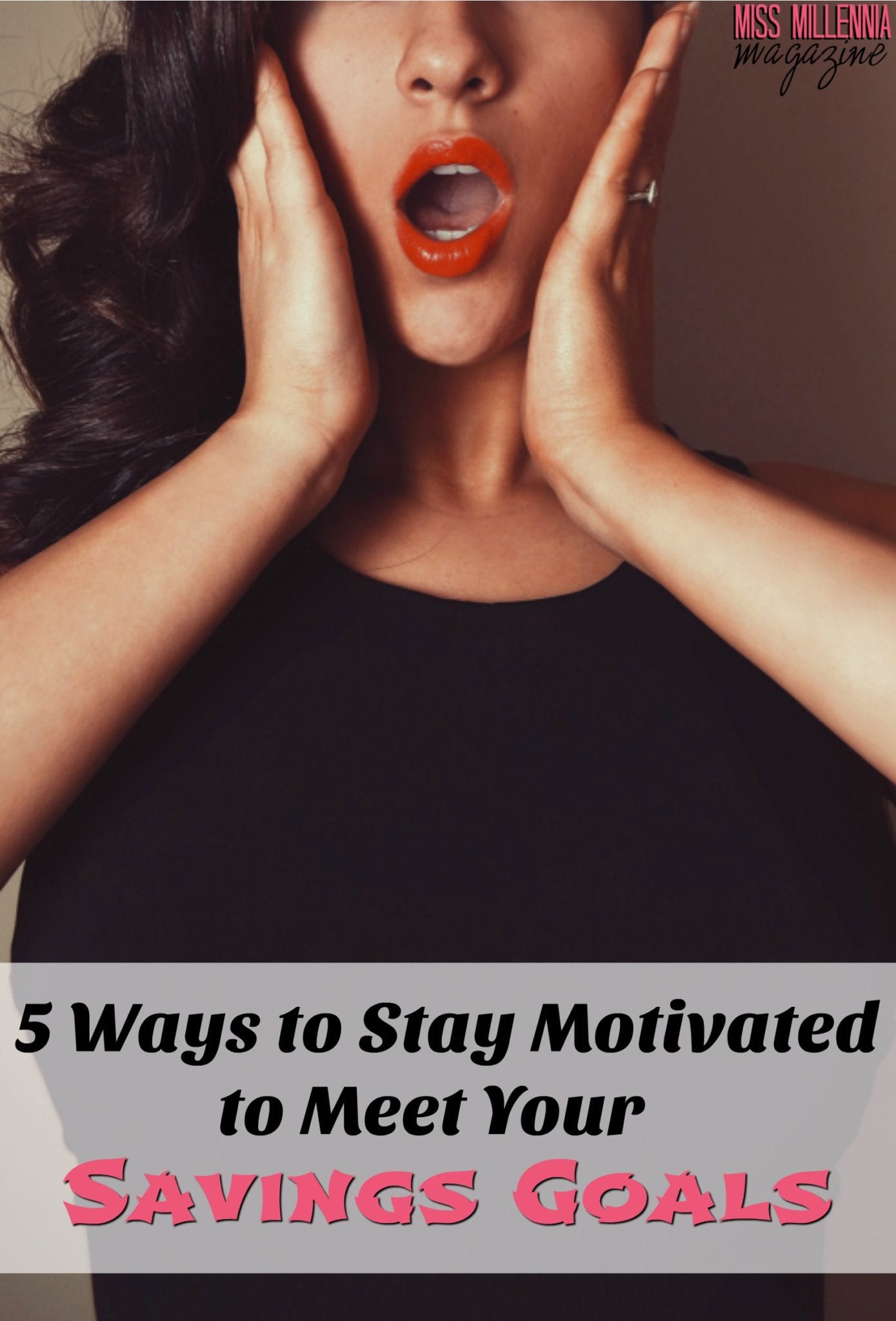 5-ways-to-stay-motivated-to-meet-your-savings-goals