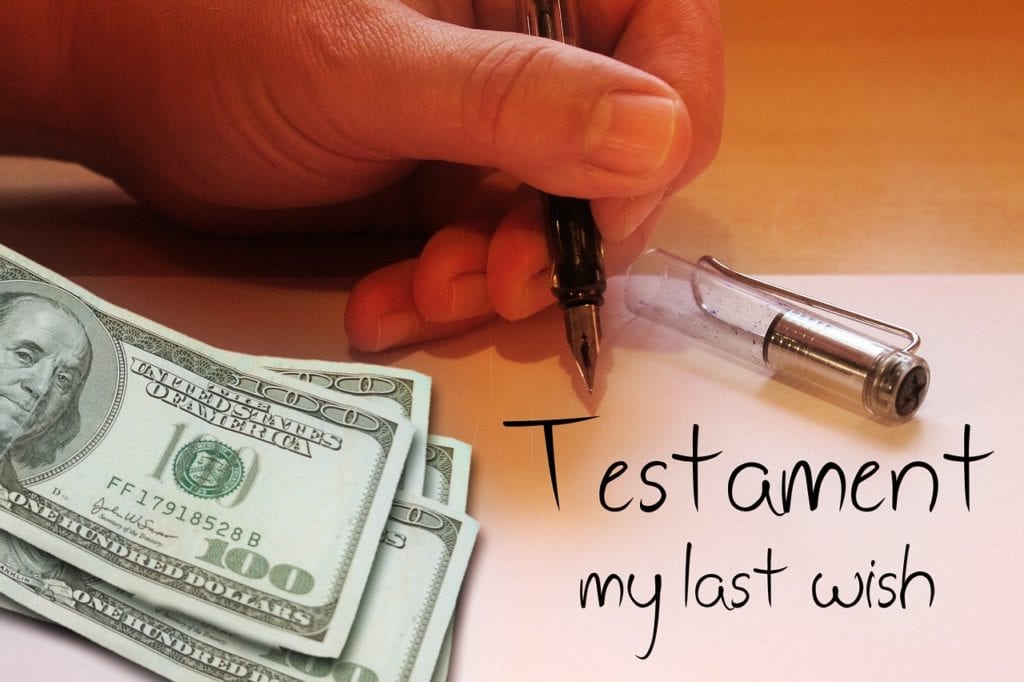 what if you died last will and testament and money
